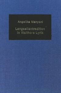 Abbildung von: Langzeilentradition in Walthers Lyrik - Peter Lang Verlag