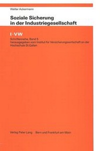 Abbildung von: Soziale Sicherung in der Industriegesellschaft - Peter Lang Verlag
