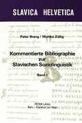 Cover: Kommentierte Bibliographie zur slavischen Soziolinguistik - Peter Lang Verlag