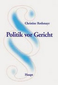 Cover: Politik vor Gericht - Haupt Verlag