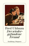 Cover: Der wiedergefundene Freund - Diogenes