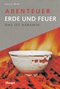 Cover: Abenteuer Erde und Feuer - Haupt Verlag