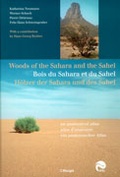 Cover: H&ouml;lzer der Sahara und des Sahel /Bois du Sahara et du Sahel /Woods of the Sahara and the Sahel - Haupt Verlag