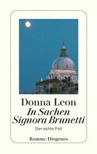 Abbildung von: In Sachen Signora Brunetti - Diogenes