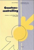 Cover: Gesetzescontrolling - Haupt Verlag
