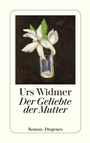 Cover: Der Geliebte der Mutter - Diogenes