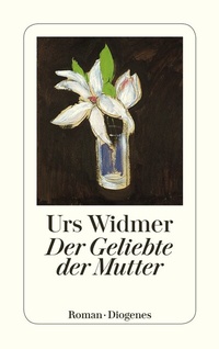Abbildung von: Der Geliebte der Mutter - Diogenes