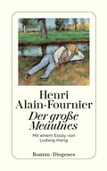 Cover: Der gro&szlig;e Meaulnes - Diogenes