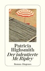 Cover: Der talentierte Mr. Ripley - Diogenes