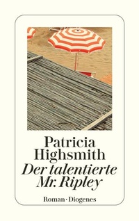 Enlarge image Cover: Der talentierte Mr. Ripley - Diogenes
