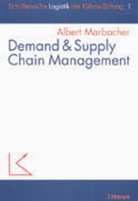 Abbildung von: Demand & Supply Chain Management - Haupt Verlag