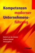 Cover: Kompetenzen moderner Unternehmensf&uuml;hrung - Haupt Verlag