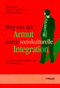 Cover: Weg von der Armut durch soziokulturelle Integration - Haupt Verlag
