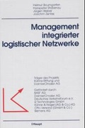 Cover: Management integrierter logistischer Netzwerke - Haupt Verlag