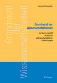Abbildung von: Grundrecht der Wissenschaftsfreiheit - Haupt Verlag