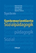 Cover: Systemorientierte Sozialp&auml;dagogik - Haupt Verlag