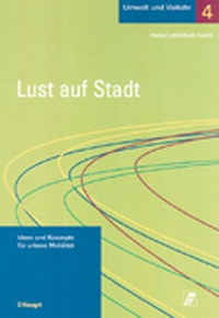 Enlarge image Cover: Lust auf Stadt - Haupt Verlag
