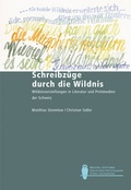 Cover: Schreibz&uuml;ge durch die Wildnis - Haupt Verlag