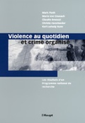 Cover: Violence au quotidien et crime organis&eacute; - Haupt Verlag