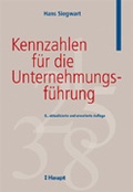 Cover: Kennzahlen f&uuml;r die Unternehmungsf&uuml;hrung - Haupt Verlag