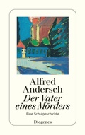 Cover: Der Vater eines M&ouml;rders - Diogenes