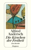 Cover: Die Kirschen der Freiheit - Diogenes