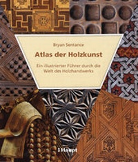 Enlarge image Cover: Atlas der Holzkunst - Haupt Verlag
