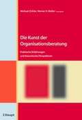 Cover: Die Kunst der Organisationsberatung - Haupt Verlag