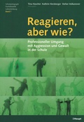 Cover: Reagieren, aber wie? - Haupt Verlag