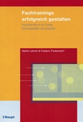 Cover: Fachtrainings erfolgreich gestalten - Haupt Verlag