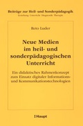 Cover: Neue Medien im heil- und sonderp&auml;dagogischen Unterricht - Haupt Verlag