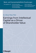 Cover: Earnings from Intellectual Capital as a Driver of Shareholder Value - Haupt Verlag