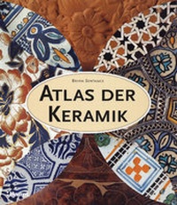 Enlarge image Cover: Atlas der Keramik - Haupt Verlag
