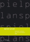 Cover: spiel plan 2004 - Haupt Verlag