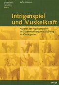 Cover: Intrigenspiel und Muskelkraft - Haupt Verlag
