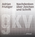 Cover: Nachdenken &uuml;ber Zeichen und Schrift - Haupt Verlag
