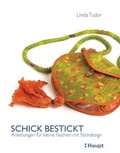 Cover: Schick bestickt - Haupt Verlag