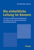 Abbildung von: Die einheitliche Leitung im Konzern - Haupt Verlag