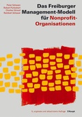 Cover: Das Freiburger Management-Modell f&uuml;r Nonprofit-Organisationen - Haupt Verlag
