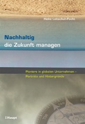 Cover: Nachhaltig die Zukunft managen - Haupt Verlag