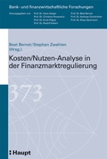 Cover: Kosten /Nutzen-Analyse in der Finanzmarktregulierung - Haupt Verlag