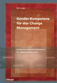 Abbildung von: Gender-Kompetenz für das Change-Management - Haupt Verlag