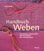 Cover: Handbuch Weben - Haupt Verlag