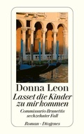 Cover: Lasset die Kinder zu mir kommen - Diogenes
