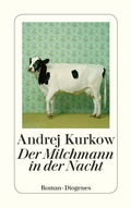 Cover: Der Milchmann in der Nacht - Diogenes