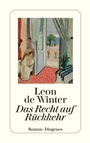 Cover: Das Recht auf Rückkehr - Diogenes