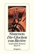 Cover: Die Glocken von Bic&ecirc;tre - Diogenes