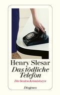 Cover: Das t&ouml;dliche Telefon - Diogenes