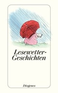 Cover: Lesewetter-Geschichten - Diogenes