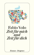 Cover: Zeit f&uuml;r mich und Zeit f&uuml;r dich - Diogenes